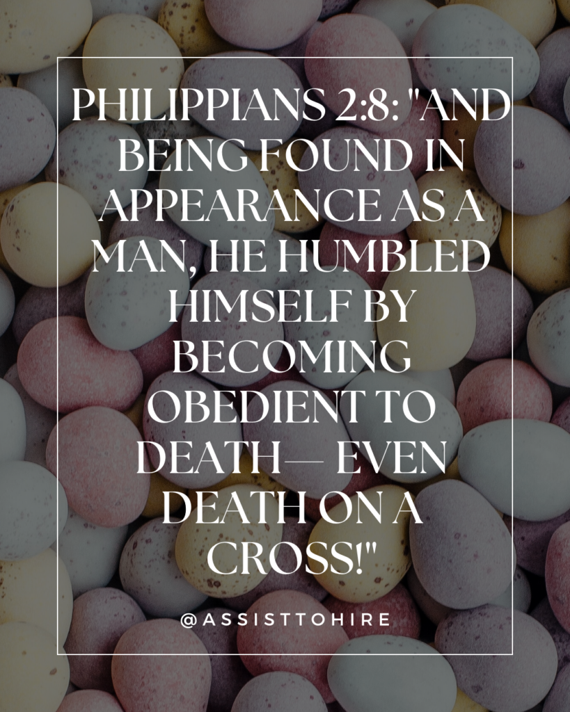 And being found in appearance as a man, he humbled himself by becoming obedient to death— even death on a cross!