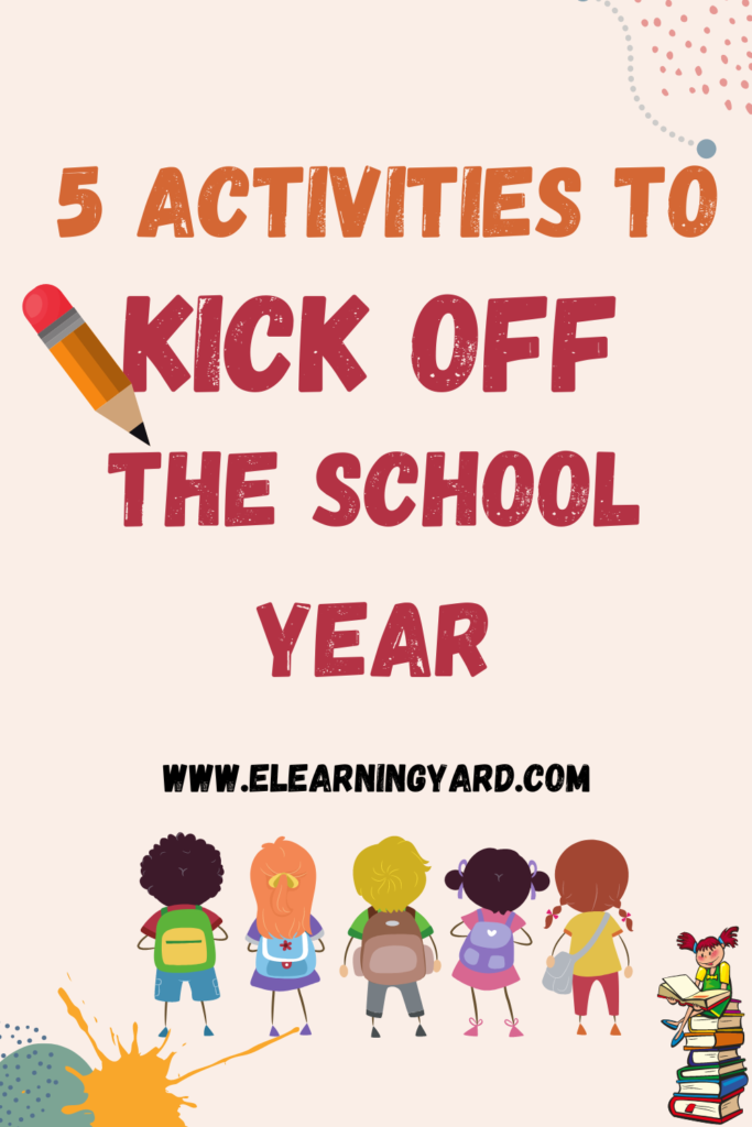 5 Activities to Kick Off the School Year