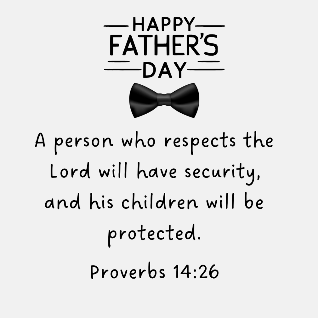 inspirational father's day bible verses