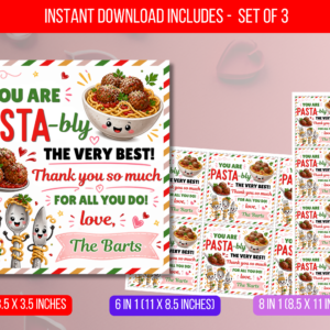 EDITABLE You are Pasta-Bly the Best Gift Tags