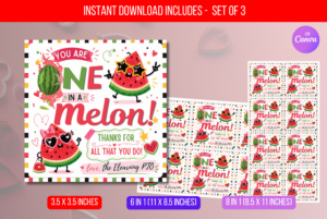 EDITABLE One in a Melon Gift Tag III