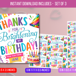 EDITABLE Thank You For Brightening My Birthday Tag, Friend Gift Tag