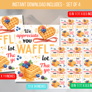 EDITABLE We Appreciate You a Waffle Lot, Teacher Staff Employee
