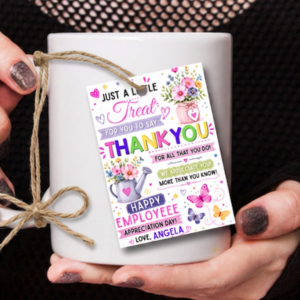 EDITABLE A Little Treat to Say Thank You For All You Do
