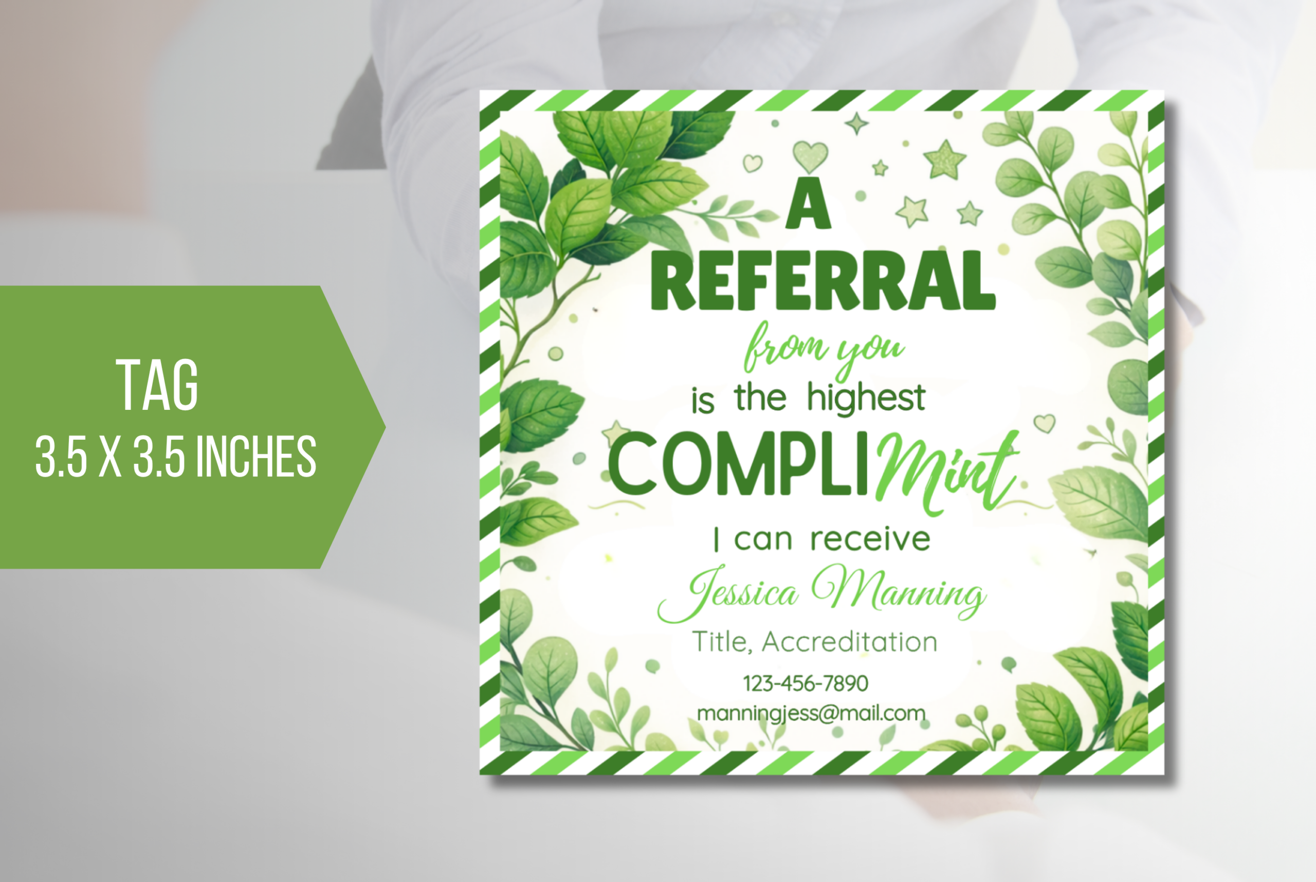 EDITABLE Referrals From You is a Compli-Mint